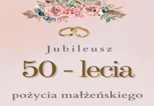 Miniaturka artykułu Zgłoszenie Jubileuszu długoletniego pożycia małżeńskiego