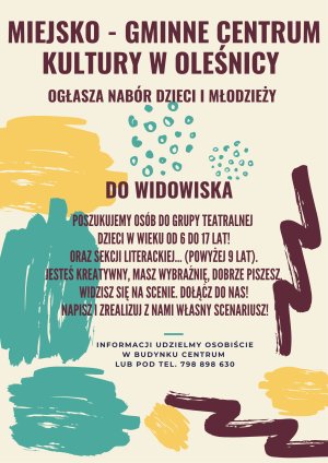 Miniaturka artykułu MGCK w Oleśnicy ogłasza nabór dzieci i młodzieży do grupy teatralnej oraz sekcji literackiej