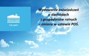 Miniaturka artykułu Wydawanie zaświadczeń o dochodach z gospodarstw rolnych – zmiany w ustawie POŚ