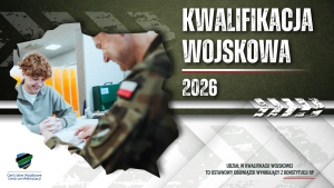 Miniaturka artykułu Materiały informacyjne dotyczące prowadzenia kwalifikacji wojskowej w 2026 r.