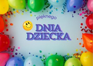Miniaturka artykułu Życzenia z okazji Dnia Dziecka