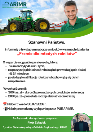 Miniaturka artykułu Agencja Restrukturyzacji i Modernizacji Rolnictwa informuje o trwającym naborze wniosków w ramach działania: „Premie dla młodych rolników”. Nabór trwa do 30.07.2026 r.
